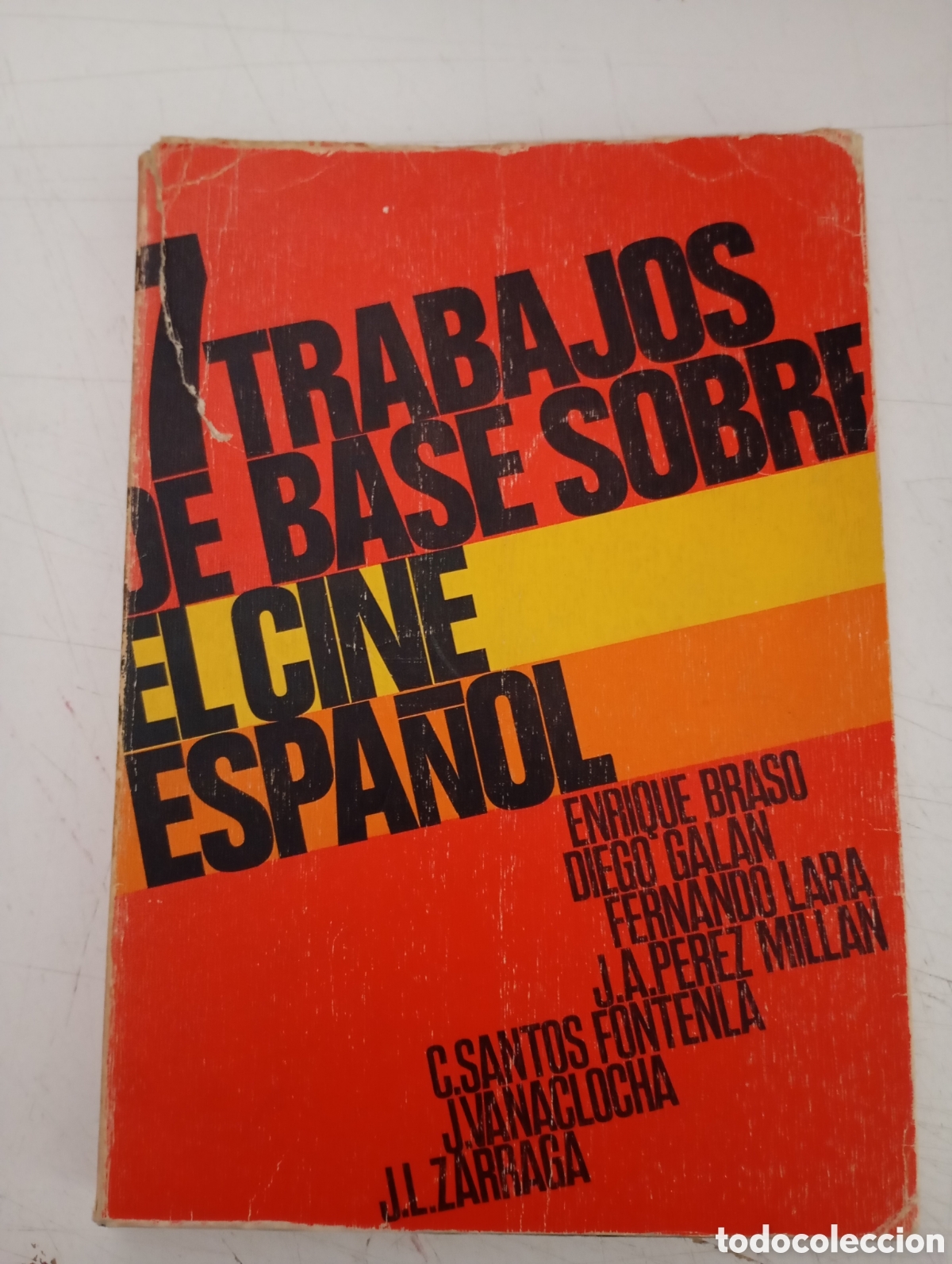 Libros de segunda mano: TRABAJOS DE BASE SOBRE EL CINE ESPA&Ntilde;OL - VVAA. - Foto 1