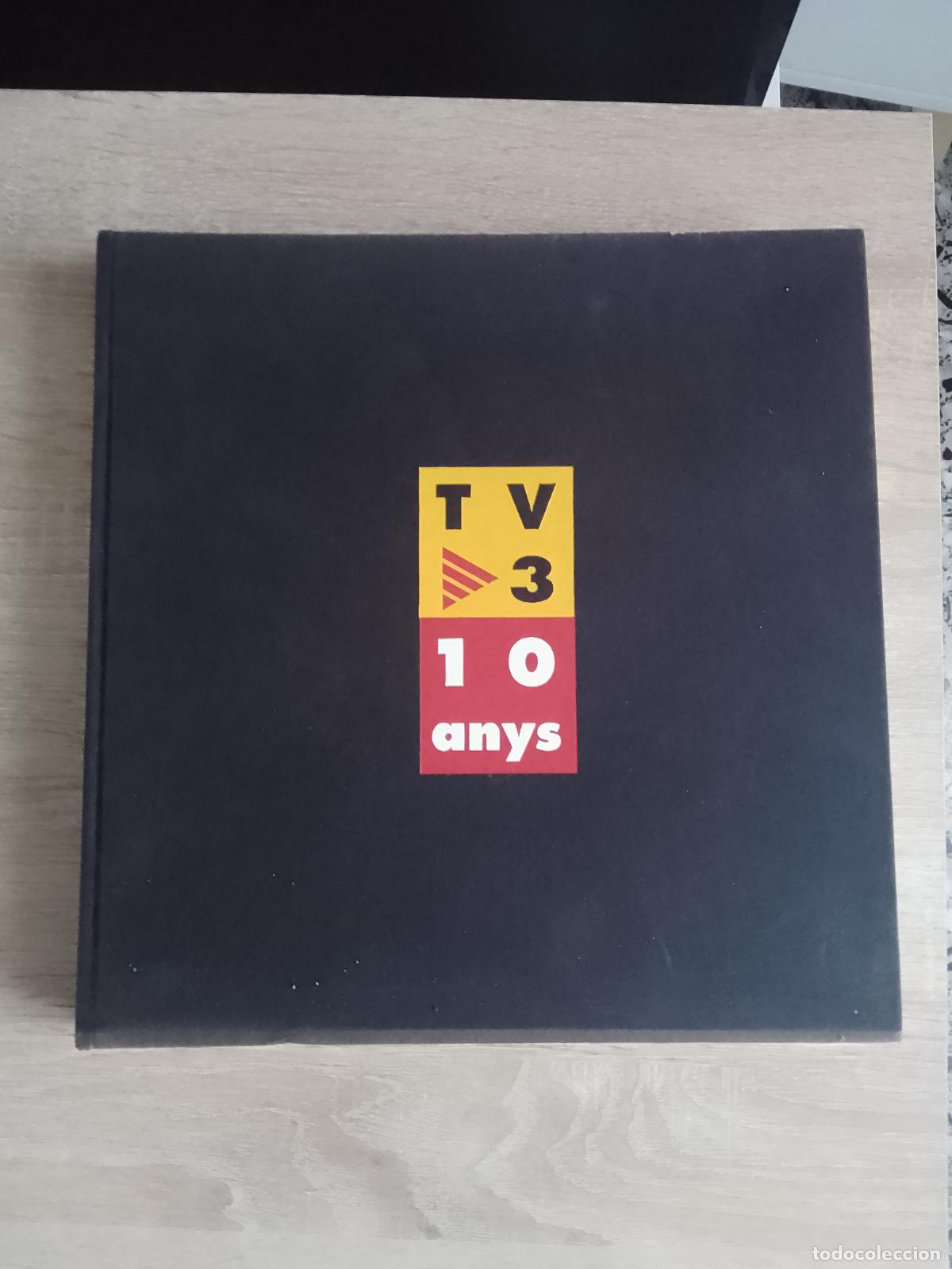 Libros de segunda mano: TV3 10 ANYS Libro historia TV3 - Foto 1