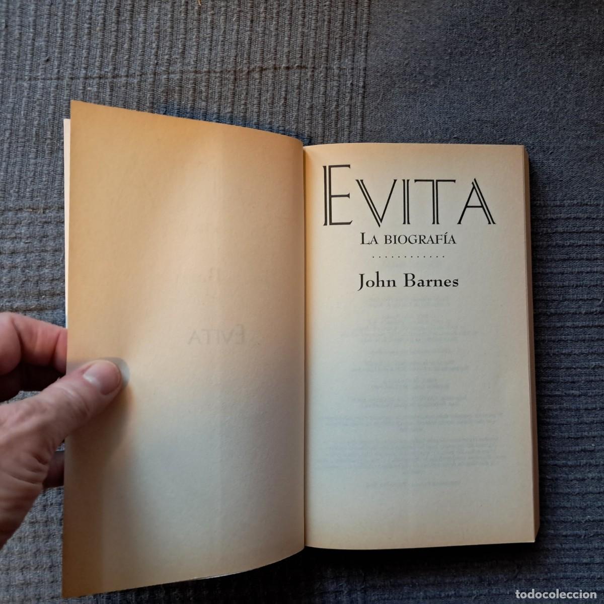 Libros de segunda mano: EVITA, LA BIOGRAF&Iacute;A - JOHN BARNES - Foto 3
