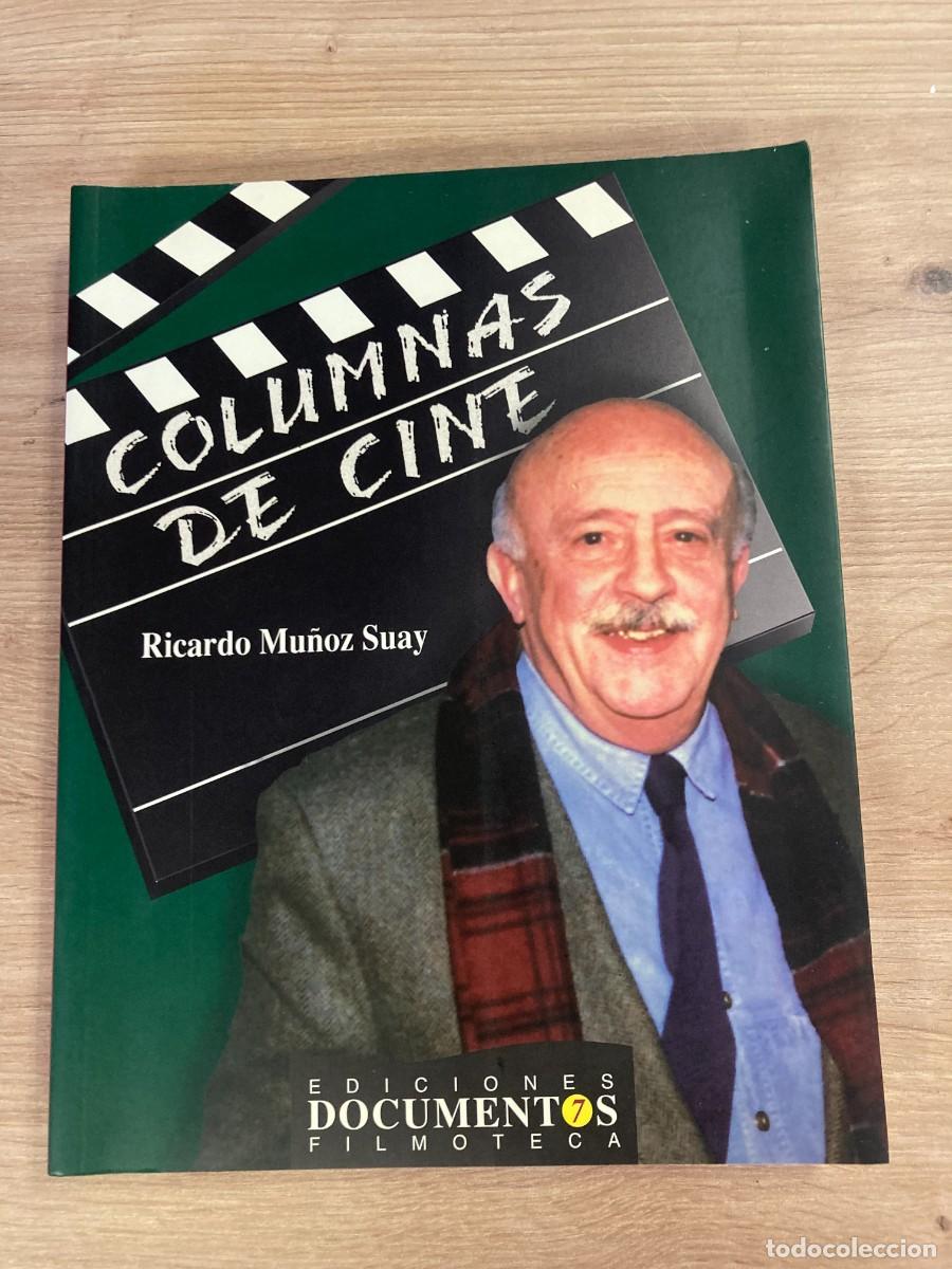 Libros de segunda mano: Columnas de cine Ricardo Mu&ntilde;oz Suay - Foto 1