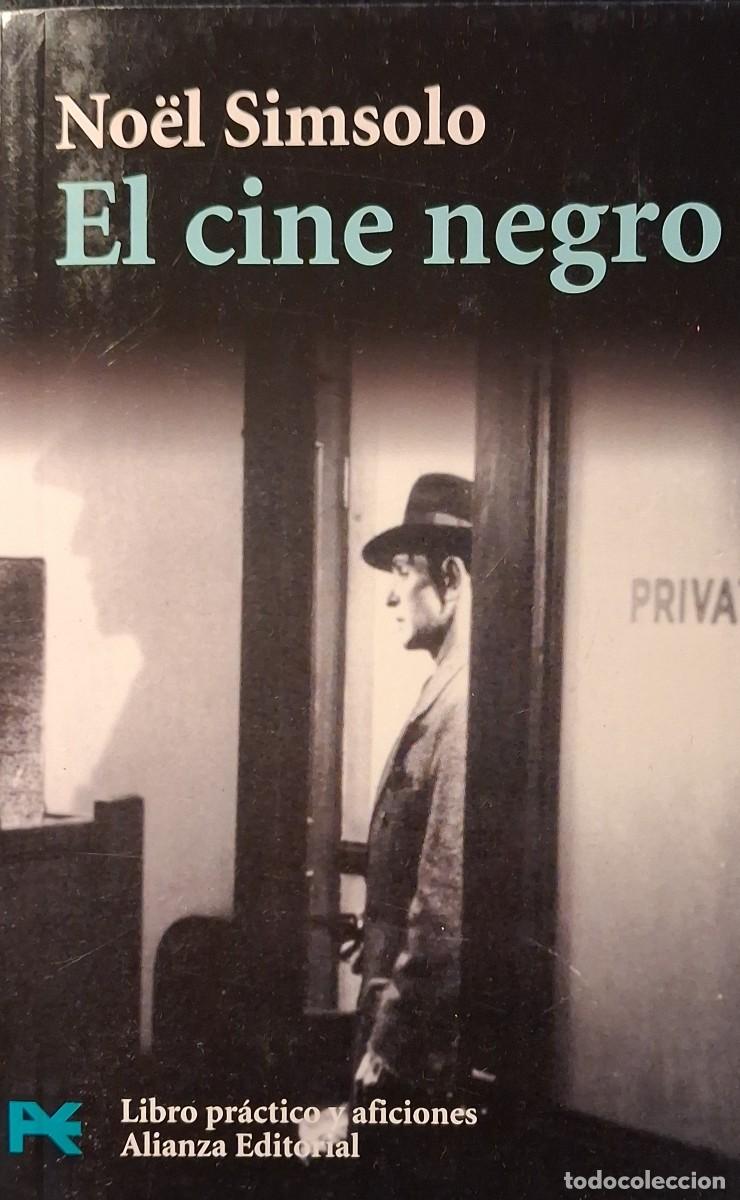 Libros de segunda mano: EL CINE NEGRO (No&euml;l Simsolo) - Foto 1