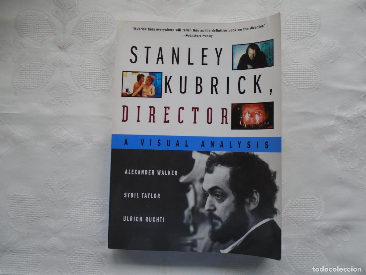 Libros de segunda mano: A. WALKER / SIBIL TAYLOR / U. RUCHTI. STANLEY CUBRICK, DIRECTOR A VISUAL ANALYSIS. 2000. FIRST PUBL. - Foto 1
