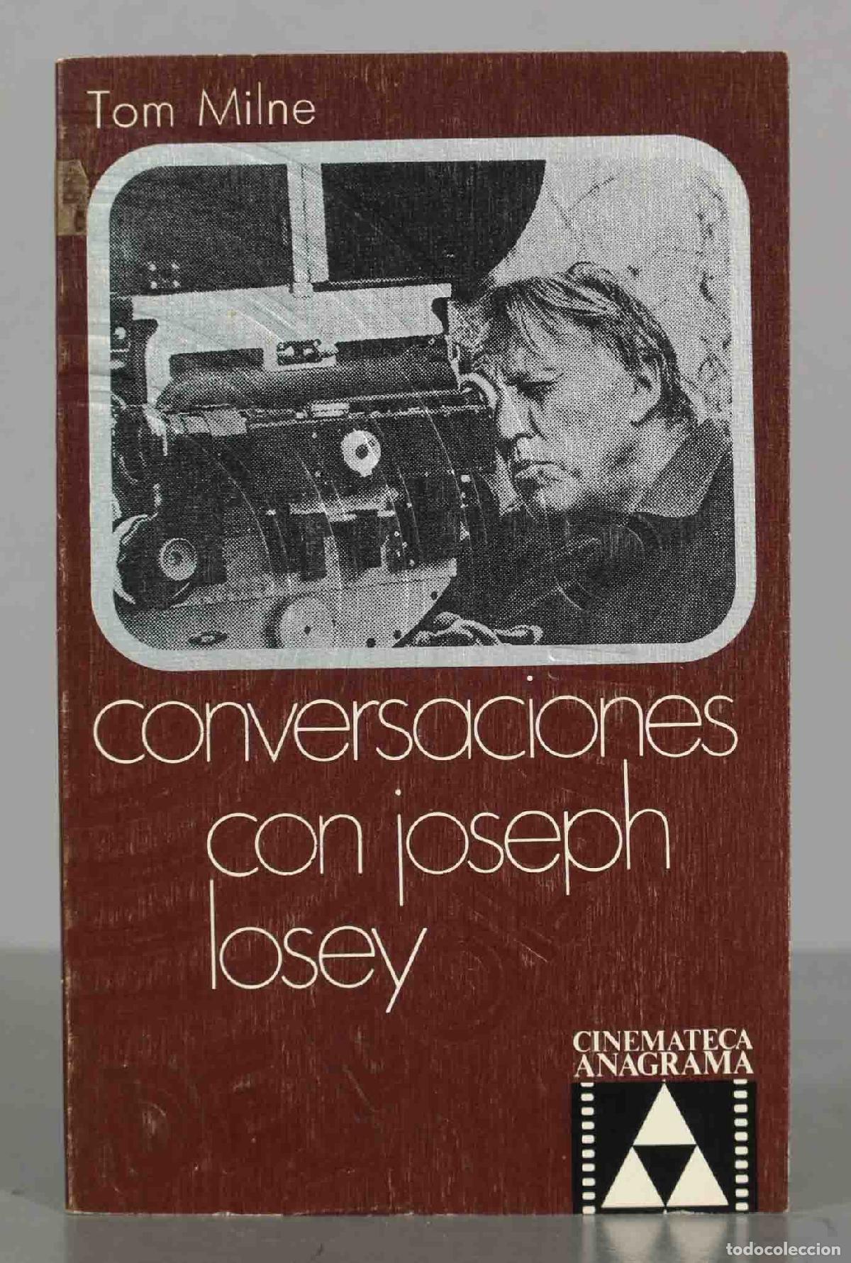 Libros de segunda mano: Conversaciones con Joseph Losey. MILNE, Tom. - Foto 1