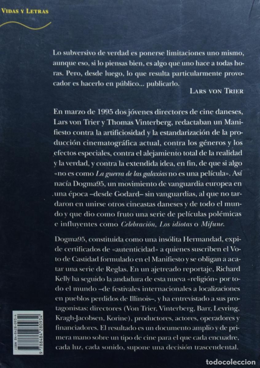 Libros de segunda mano: EL T&Iacute;TULO DE ESTE LIBRO ES DOGMA 95 - Richard KELLY - Foto 3
