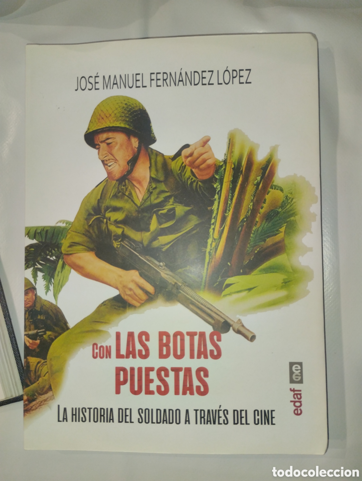 Libros de segunda mano: CON LAS BOTAS PUESTAS.... - Foto 1