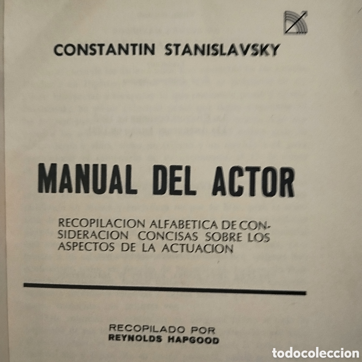 Libros de segunda mano: MANUAL del ACTOR. Constantin Stanislavski. Editorial Diana .1981 - Foto 6