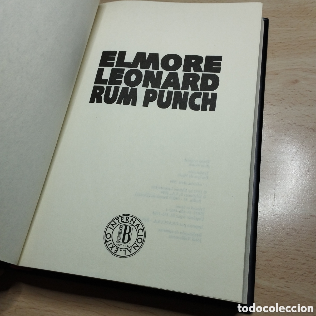 Libros de segunda mano: Jackie Brown. Elmore Leonard. 1994. Ediciones B .1&ordf; Edici&oacute;n - Foto 5