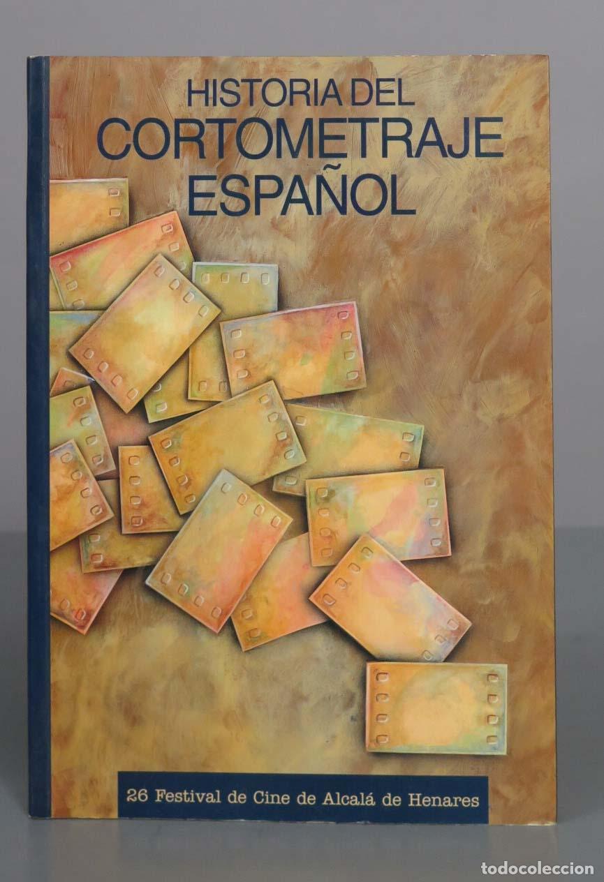 Libros de segunda mano: HISTORIA DEL CORTOMETRAJE ESPANOL - Foto 1