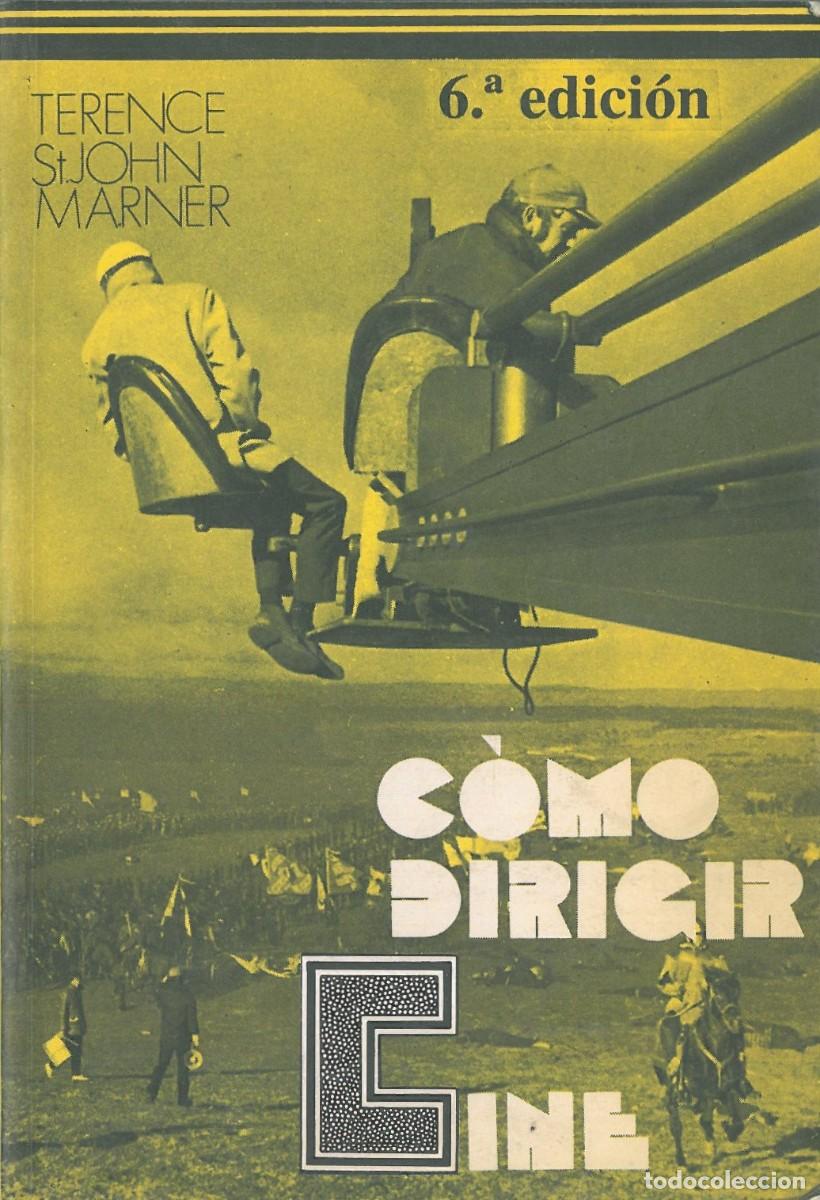 Libros de segunda mano: Como dirigir Cine - St. John, Terence
