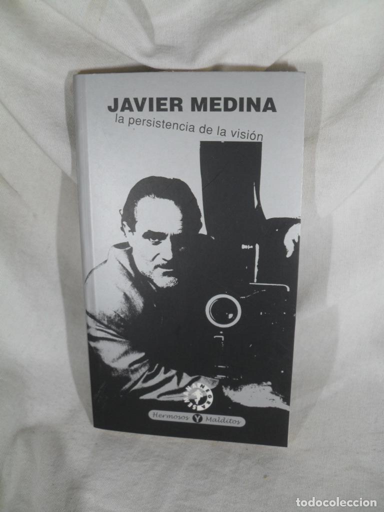 Libros de segunda mano: LA PERSISTENCIA DE LA VISION - JAVIER DE LA MEDINA - Foto 1