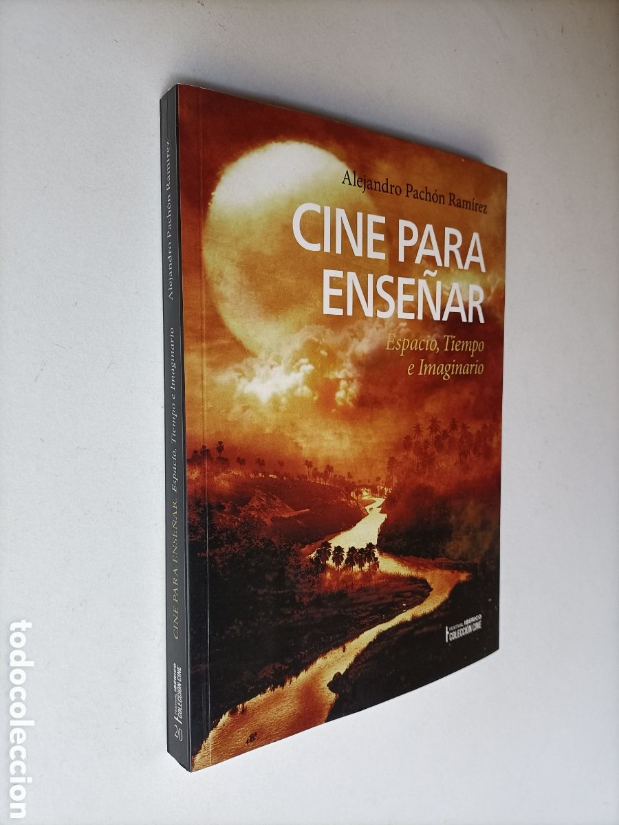 Libros de segunda mano: Cine para ense&ntilde;ar. Espacio tiempo e imaginario Alejandro Pach&oacute;n
