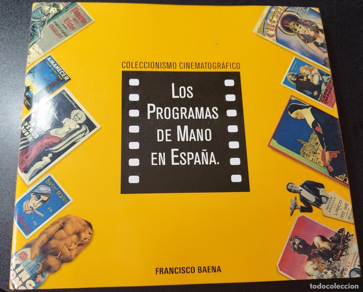 Libros de segunda mano: Los programas de mano en Espa&ntilde;a - Foto 1