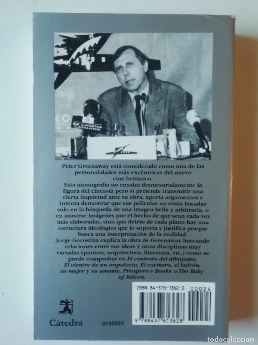 Libros de segunda mano: PETER GREENAWAY - JORGE GOROSTIZA - ED. C&Aacute;TEDRA 1995 - Foto 2