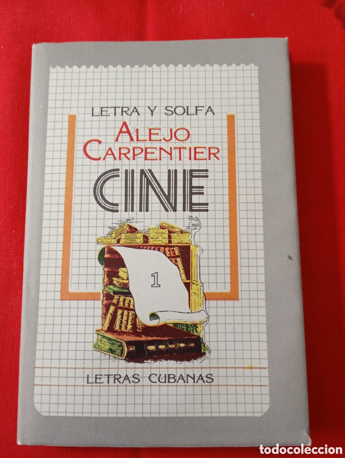 Libros de segunda mano: Letra y solfa Alejo Carpentier Cine - Foto 1
