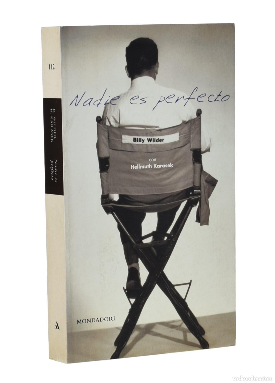 Libros de segunda mano: NADIE ES PERFECTO - WILDER, Billy / KARASEK, Hellmuth - Foto 1