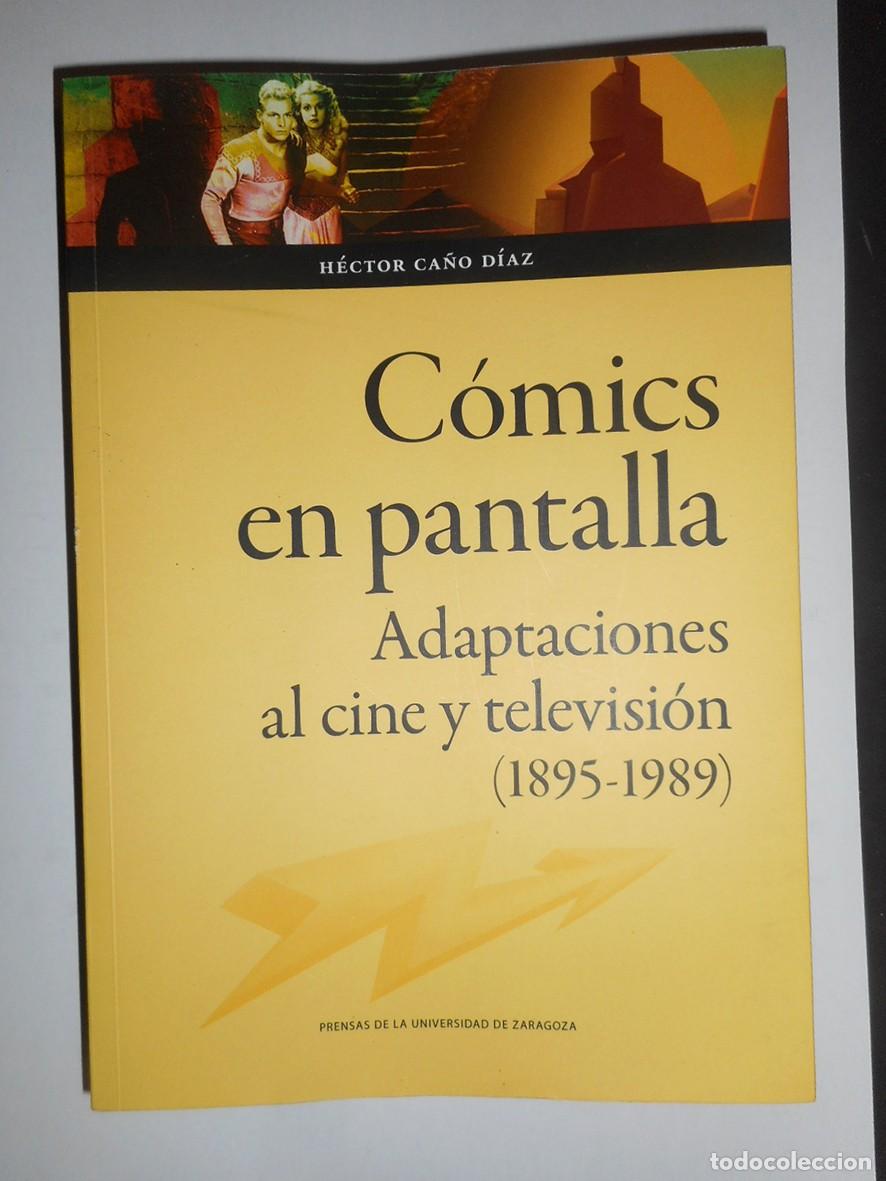 Libros de segunda mano: C&Oacute;MICS EN PANTALLA - H&Eacute;CTOR CA&Ntilde;O D&Iacute;AZ 2022 - Foto 1