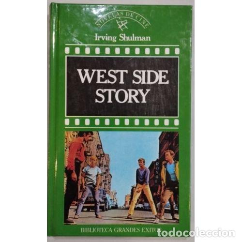 Gebrauchte B&uuml;cher: West Side Story - Irving Shulman - Ediciones Orbis S.a