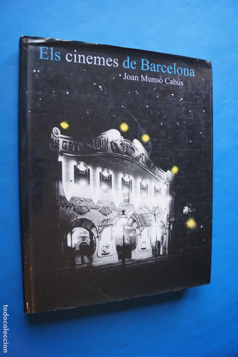 Libros de segunda mano: ELS CINEMES DE BARCELONA. JOAN MUNSO CABUS - Foto 1