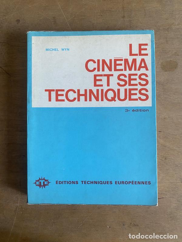Libros de segunda mano: Le cinema et ses techniques - Wyn Michel - Foto 1