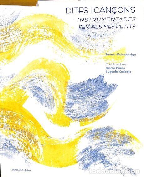 Second hand books: DITES O CAN&Ccedil;ONS INSTRUMENTADES PER ALS M&Eacute;S PETITS - INCLUYE CD - AMALGAMA EDICIONS - 2002