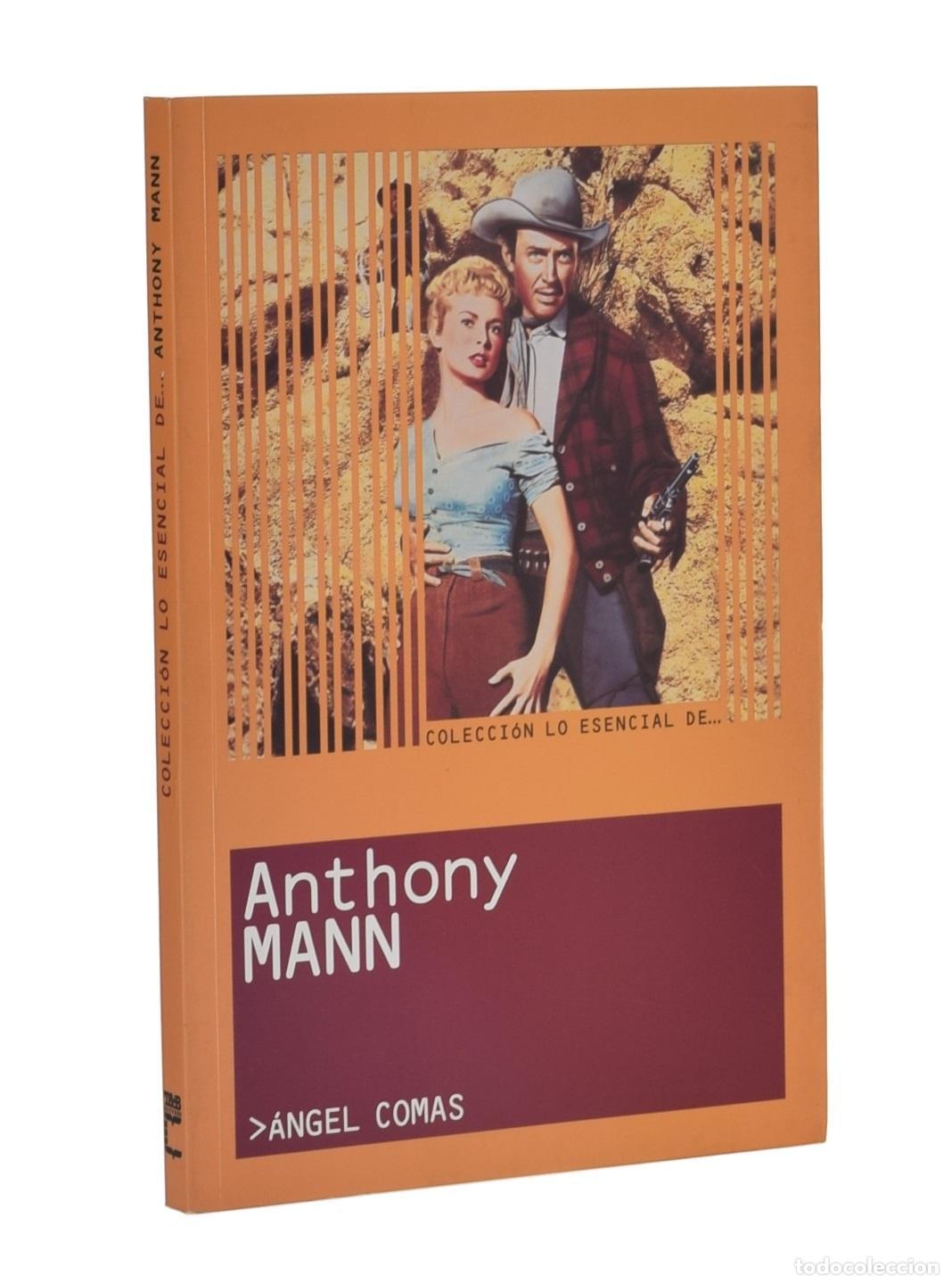 Libros de segunda mano: ANTHONY MANN - COMAS, &Aacute;ngel - Foto 1