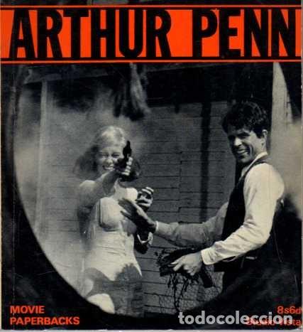 Libros de segunda mano: ARTHUR PENN. - WOOD, Robin. - Foto 1
