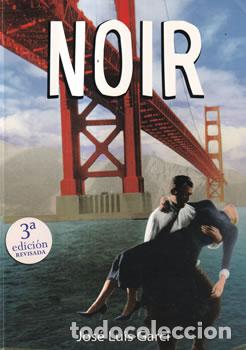 Libros de segunda mano: Noir - Jos&eacute; Luis Garci - Foto 1