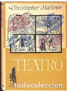 Libros de segunda mano: TEATRO - CHRISTOPHER MARLOWE - JOSE JANES EDITOR - 1952 - Foto 1