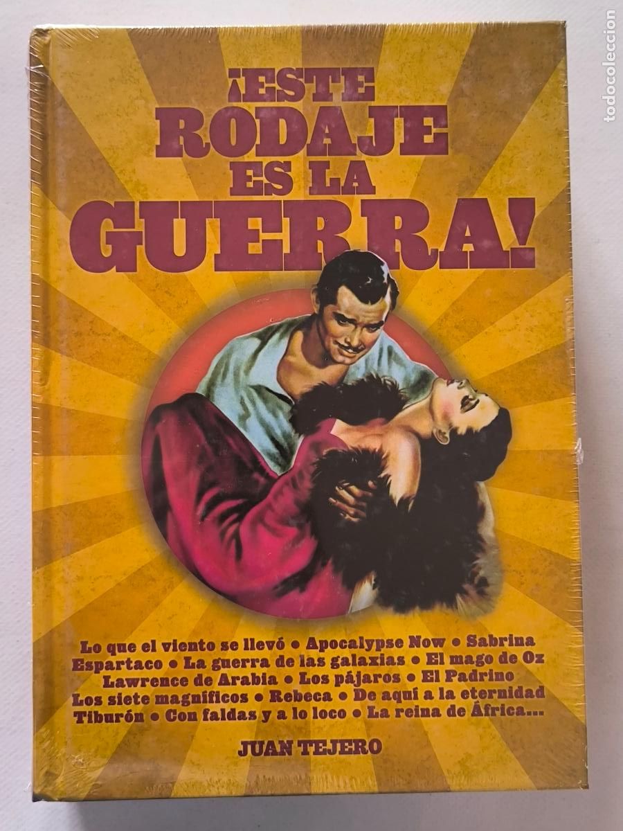 Libros de segunda mano: &iexcl;ESTE RODAJE ES LA GUERRA! - JUAN TEJERO - T&B EDITORES - TAPA DURA (B3)