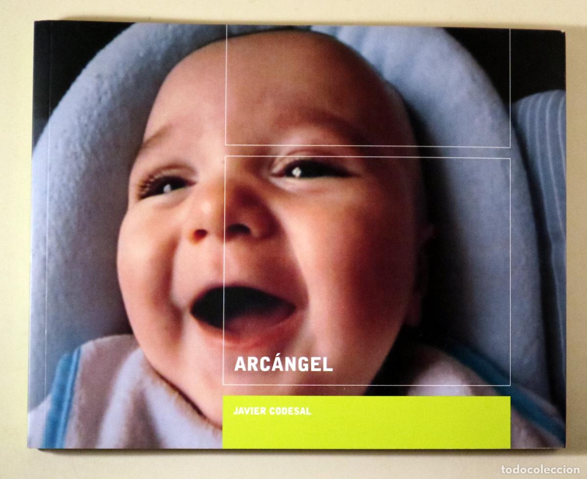 Libri di seconda mano: CODESAL, Javier - ARC&Aacute;NGEL - C&oacute;rdoba 2002 - Muy ilustrado