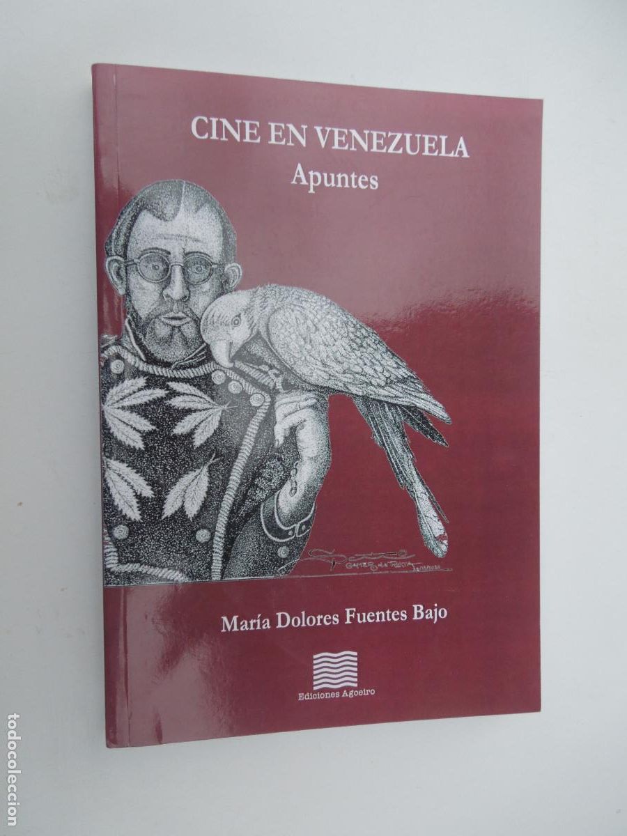 Libros de segunda mano: CINE EN VENEZUELA APUNTES-MARIA DOLORES FUENTES BAJO-EDICIONES AGOEIRO PRIMERA EDICI&Oacute;N 2021-DEDICADO