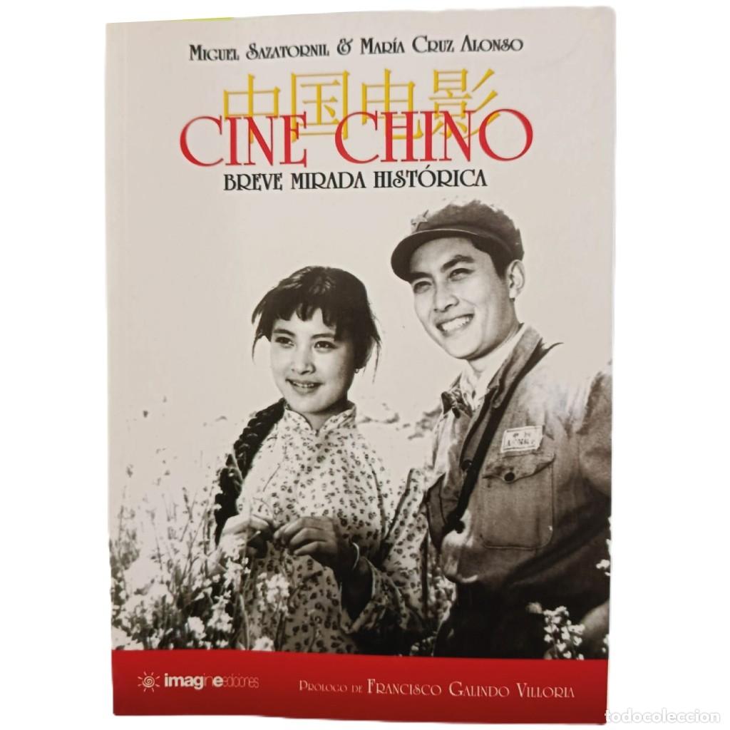 Gebrauchte B&uuml;cher: CINE CHINO: BREVE MIRADA HIST&Oacute;RICA - M. SAZATORNIL & M. CRUZ ALONSO - ENSAYO CINEMATOGR&Aacute;FICO ASI&Aacute;TIC