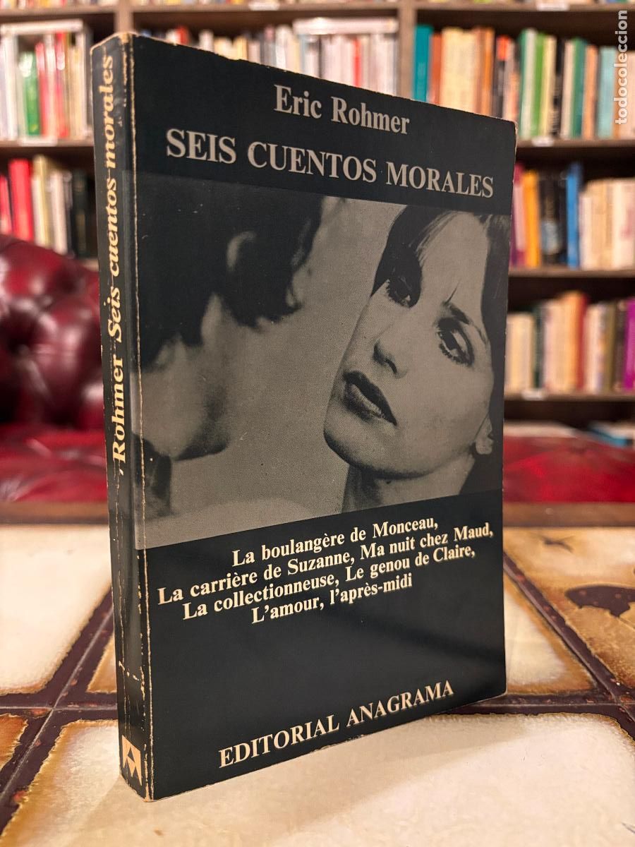 Libros de segunda mano: Seis cuentos morales. Eric Rohmer.
