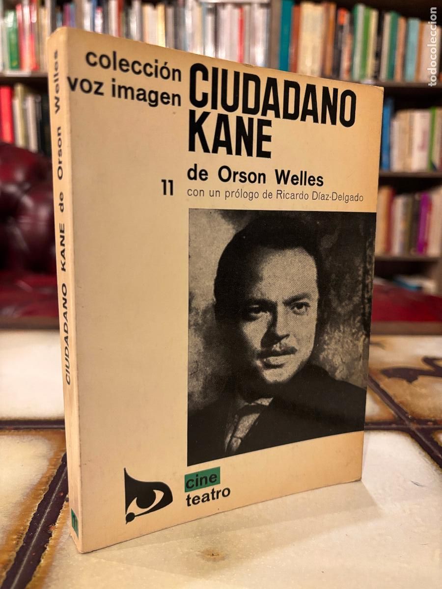Libros de segunda mano: Ciudadano Kane. Orson Welles. Colecci&oacute;n Voz Imagen.