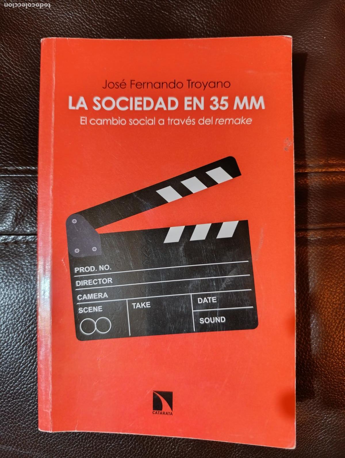 Libros de segunda mano: LA SOCIEDAD EN 35 MM JOSE FERNANDO TROYANO