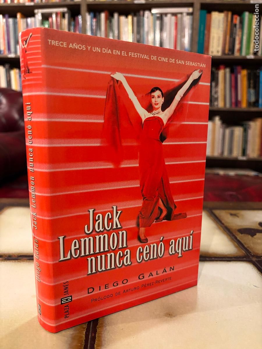 Libros de segunda mano: Jack Lemmon nunca cen&oacute; aqu&iacute;. Diego Gal&aacute;n. PEDIDO M&Iacute;NIMO 5&euro;