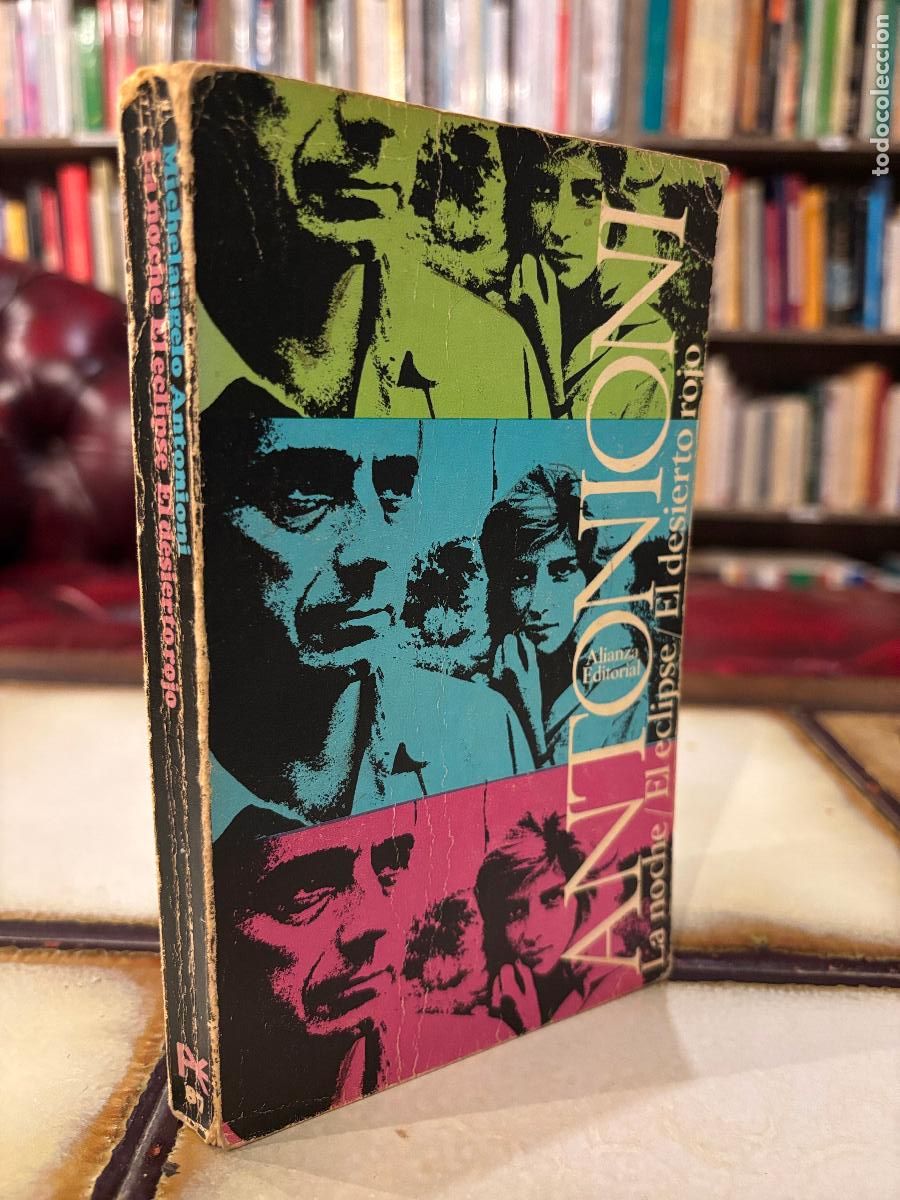 Libros de segunda mano: La noche. El eclipse. El desierto rojo. Antonioni. PEDIDO M&Iacute;NIMO 5&euro;