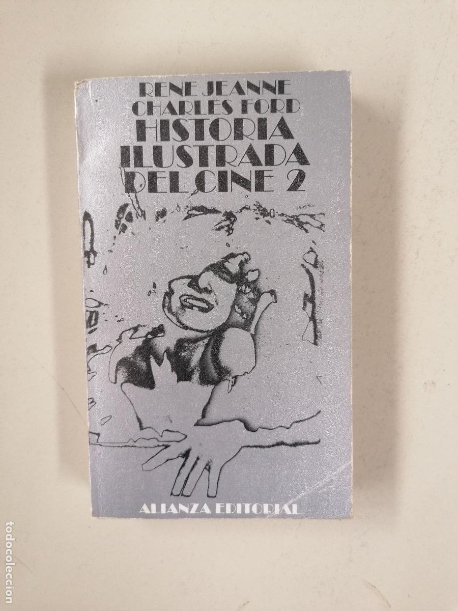 Libros de segunda mano: HISTORIA ILUSTRADA DEL CINE 2 / VVAA / ALIANZA