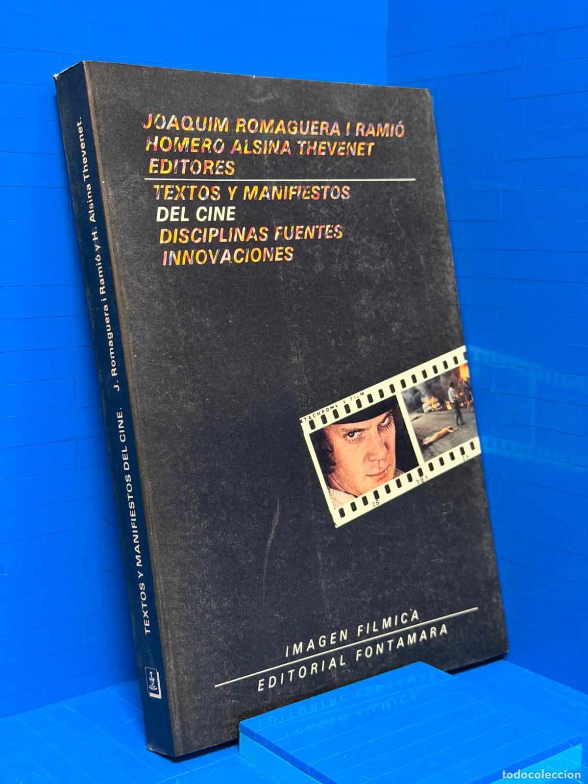 Libros de segunda mano: TEXTOS Y MANIFIESTOS DEL CINE - DISCIPLINAS FUENTES INNOVACIONES &ndash; ED. FONTAMARA &ndash; 1985