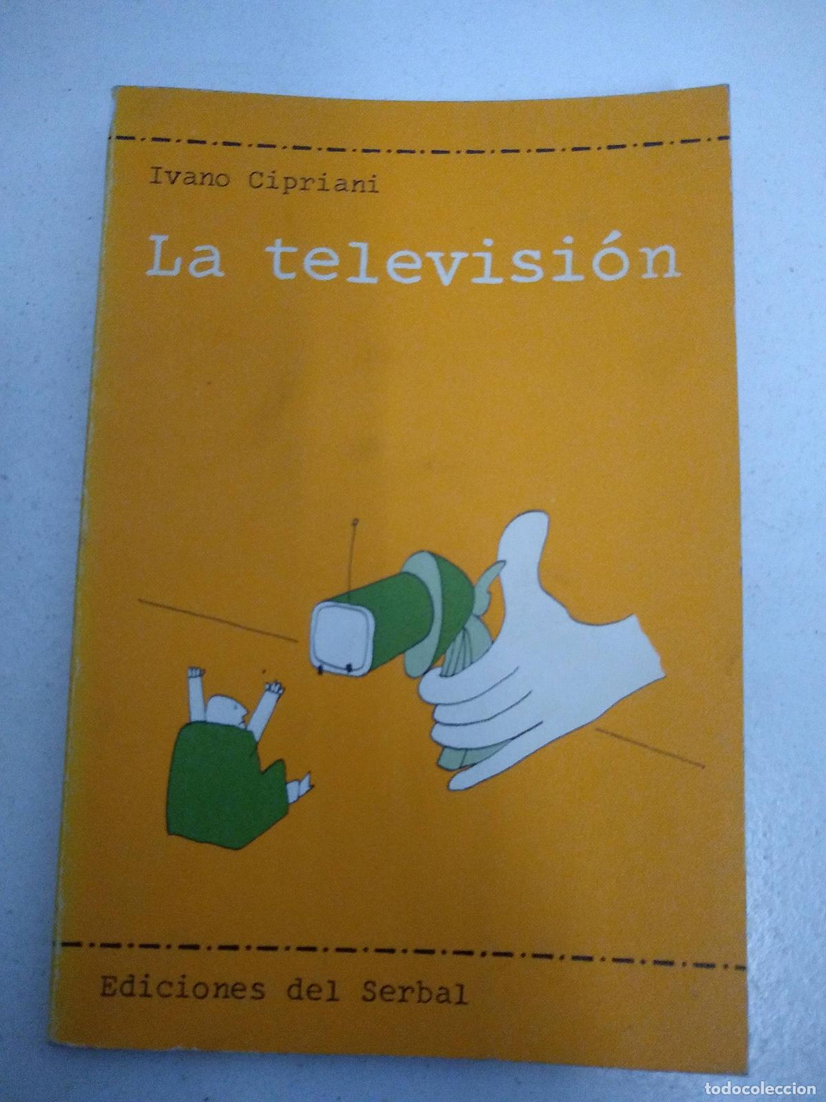 Libros de segunda mano: La televisi&oacute;n - Ivano Cipriani - Foto 1