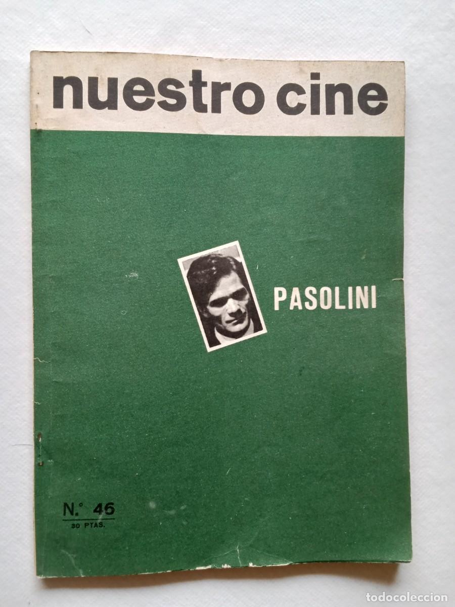 Libros de segunda mano: NUESTRO CINE N&ordm; 46 1965 PASOLINI EL EVANGELIO SEG&Uacute;N MATEO FESTIVAL DE SANTANDER COMIZI D'AMORE