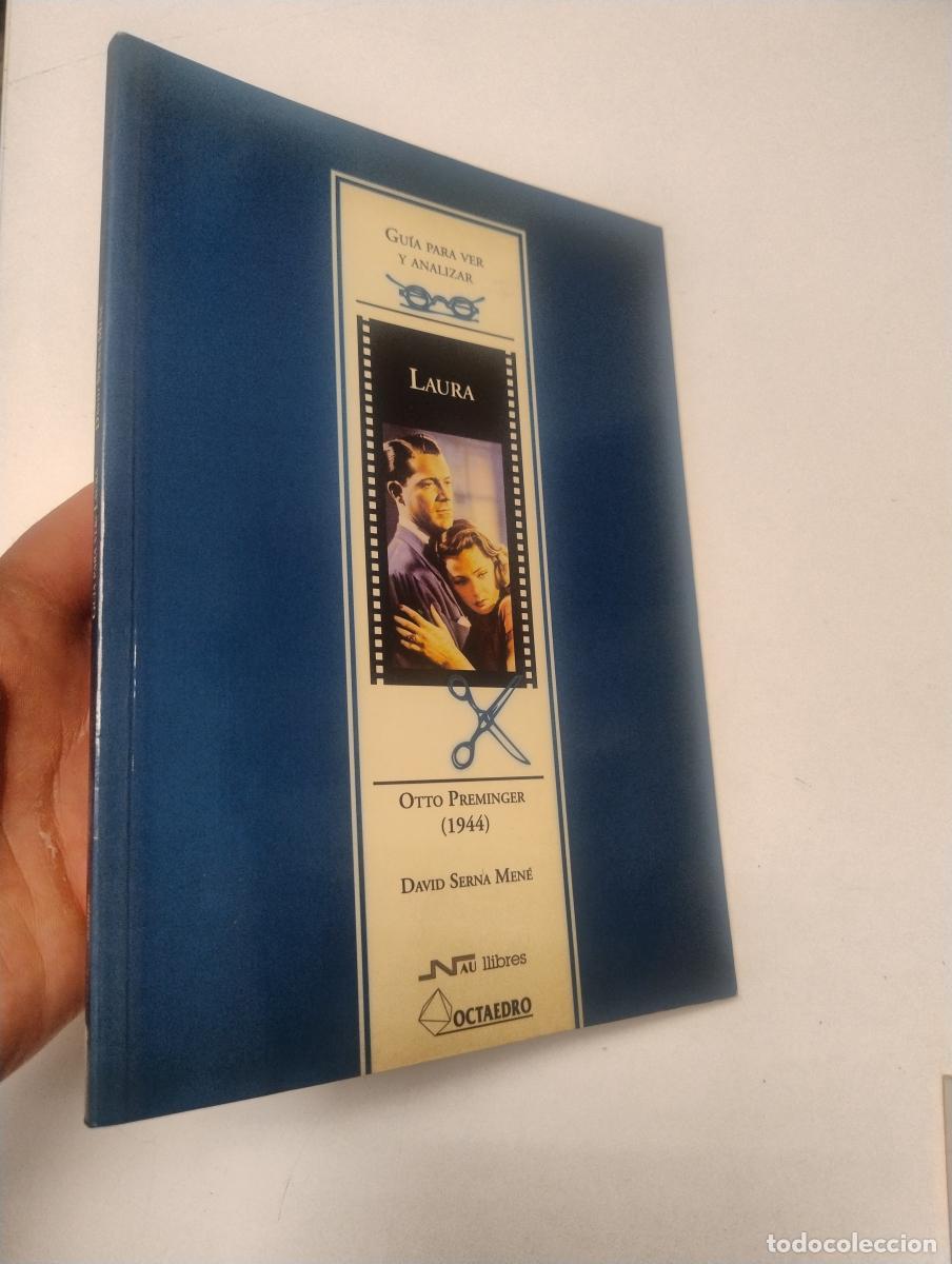 Libros de segunda mano: Gu&iacute;a para ver y analizar: Laura: Otto Preminger (1944) - David Serna Men&eacute;