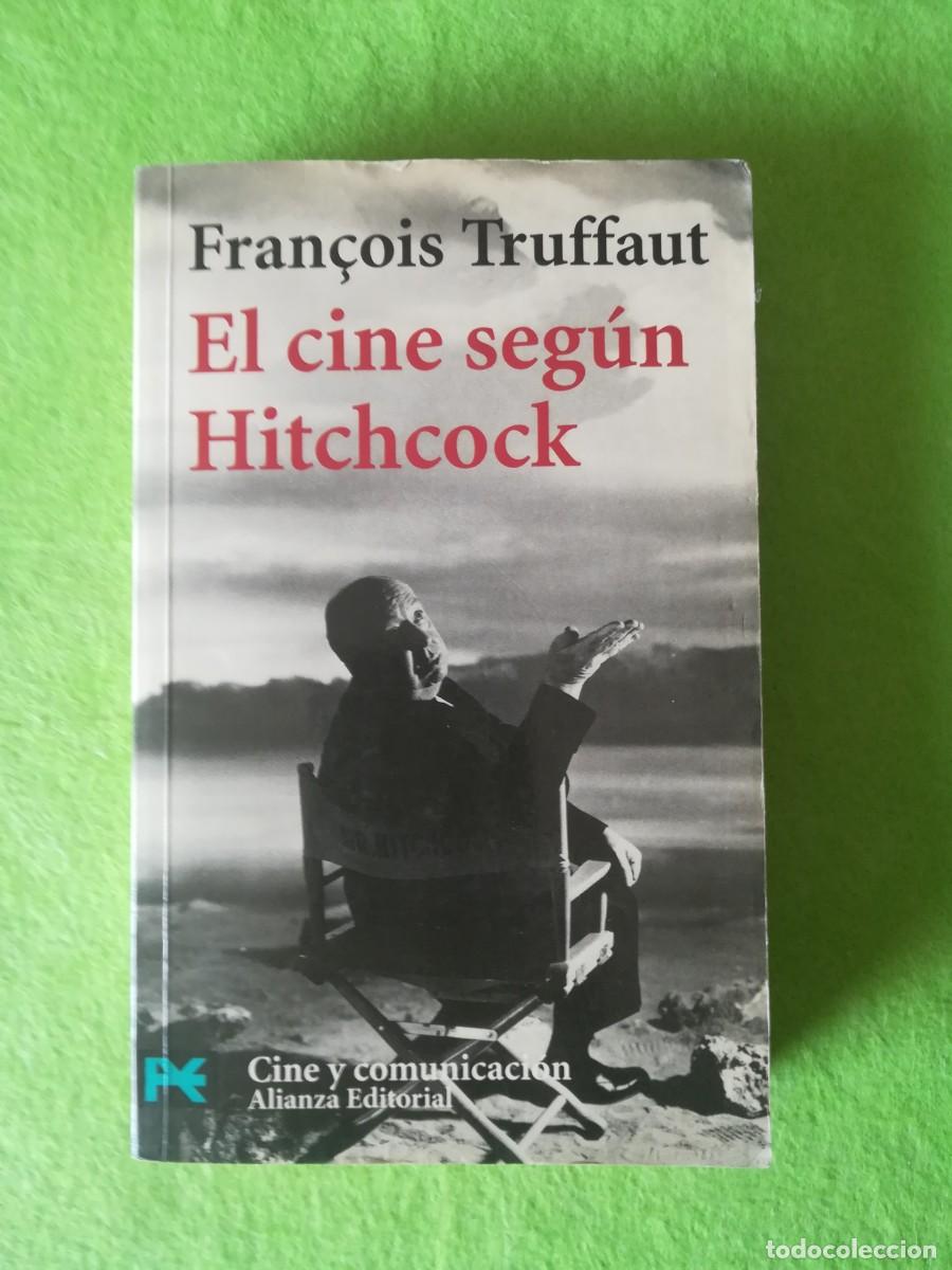 Libros de segunda mano: El cine seg&uacute;n Hitchcock Francois Truffaut alianza editorial 1999