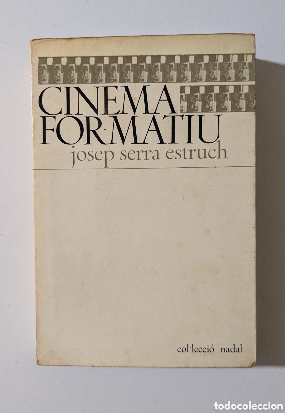 Libros de segunda mano: Cinema formatiu. Josep Serra Estruch. Editorial Nova Terra. Col&middot;lecci&oacute; Nadal