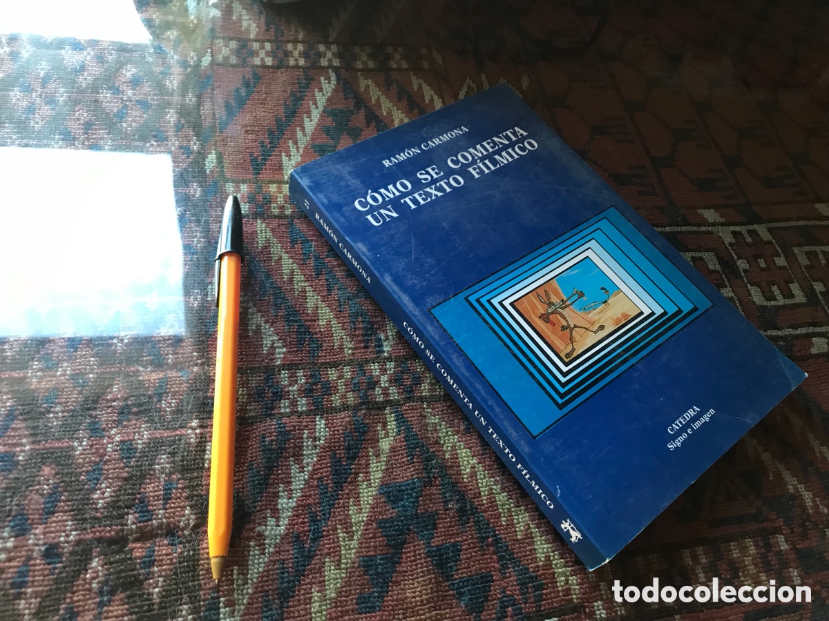 Libros de segunda mano: C&oacute;mo se comenta un texto f&iacute;lmico. Ramon Carmona. C&aacute;tedra. Signo e imagen n&ordm; 21