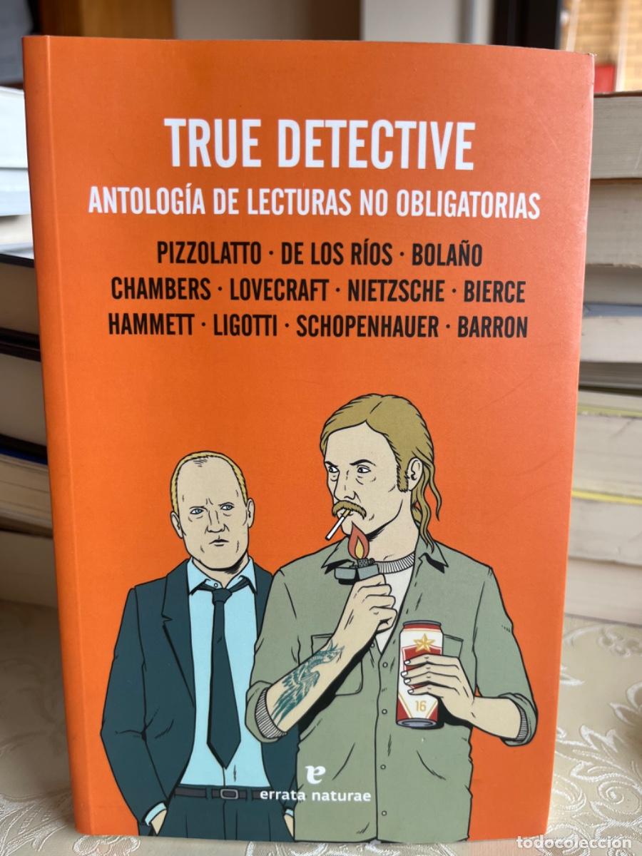Libros de segunda mano: VV.AA.- True detective. Antolog&iacute;a de lecturas no obligatorias