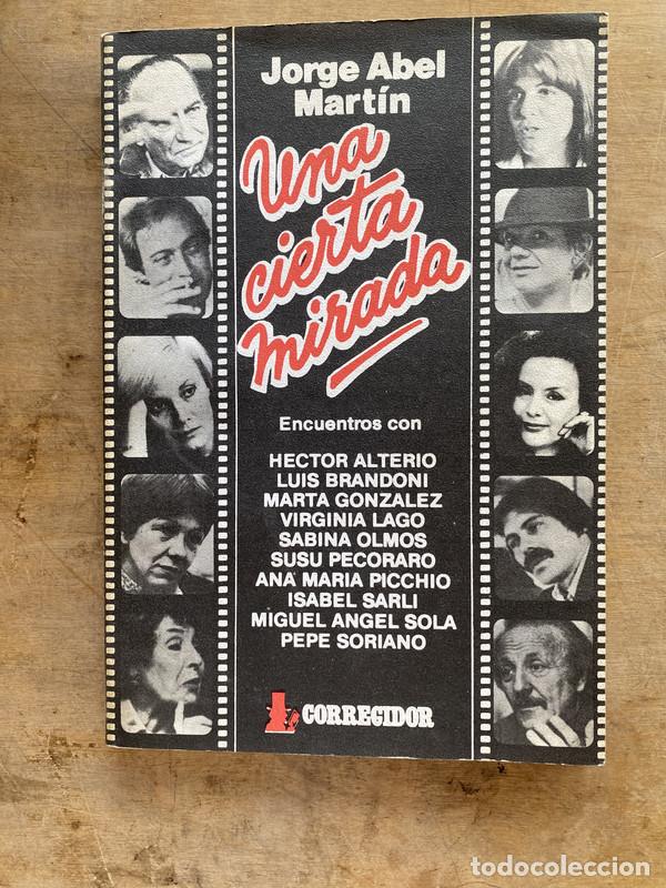 Libros de segunda mano: Una cierta mirada - Martin Jorge Abel - Foto 1