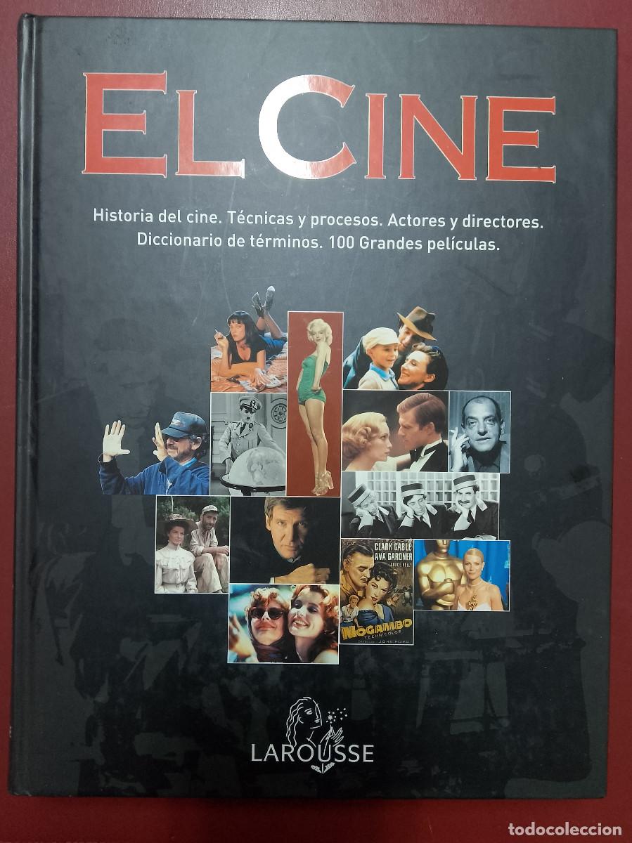 Libros de segunda mano: El cine. Historia del cine. T&eacute;cnicas y procesos. Actores y directores. Diccionario de t&eacute;rminos