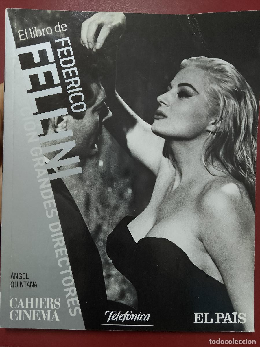 Libros de segunda mano: &Aacute;ngel Quintana: El libro de Federico Fellini
