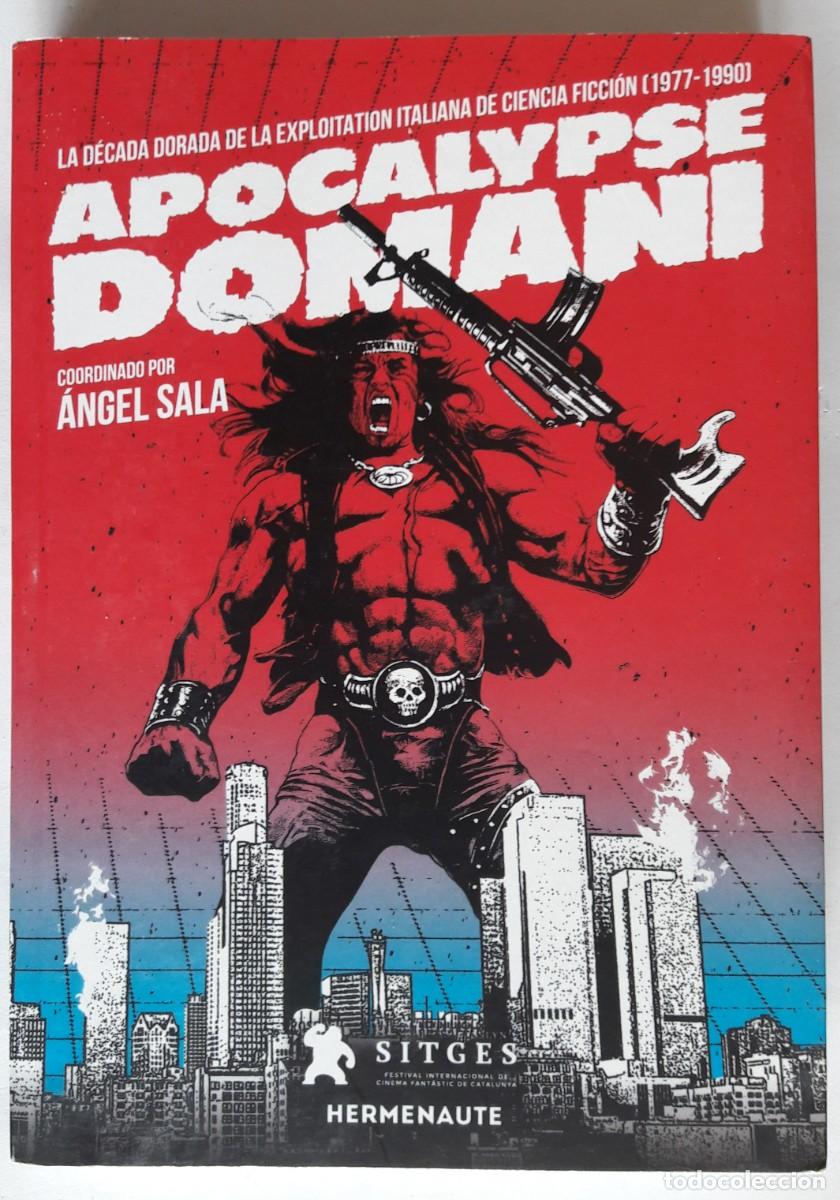 Libros de segunda mano: Libro Apocalypse Domani: la decada dorada de la explotation italiana coordinado por Angel Sala